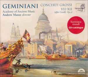 cd - Geminiani - Concerti Grossi VII-XII (After Corelli,..., Cd's en Dvd's, Cd's | Overige Cd's, Zo goed als nieuw, Verzenden