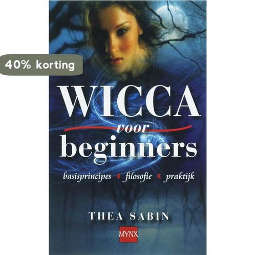 Wicca voor beginners 9789022547656 Thea Sabin, Boeken, Esoterie en Spiritualiteit, Gelezen, Verzenden