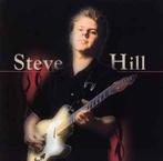 cd - Steve Hill - Steve Hill, Verzenden, Zo goed als nieuw