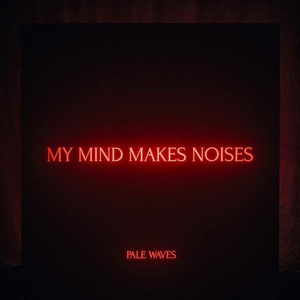 LP nieuw - Pale Waves - My Mind Makes Noises, Cd's en Dvd's, Vinyl | Rock, Verzenden