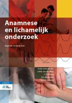 Anamnese en lichamelijk onderzoek 9789036820714, Boeken, Verzenden, Zo goed als nieuw