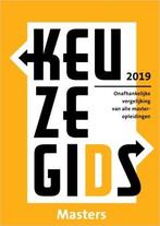 Keuzegids Masters 2019 9789087610760, Boeken, Verzenden, Gelezen