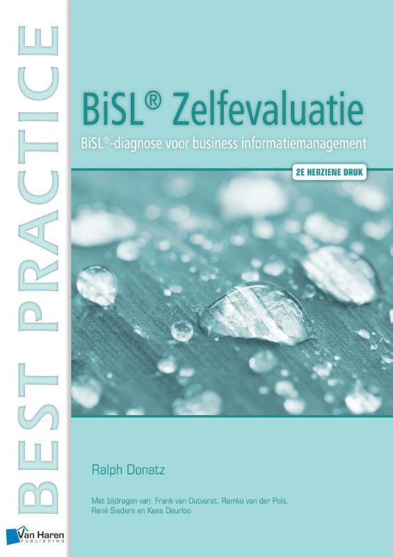 BiSL Zelfevaluatie / Best practice 9789087537081, Boeken, Economie, Management en Marketing, Gelezen, Verzenden