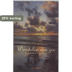 WANDELEN AAN DE ZEE 9789023907770 P. Vermaat, Boeken, Godsdienst en Theologie, Verzenden, Gelezen, P. Vermaat
