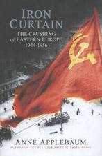Iron Curtain: the crushing of Eastern Europe 1944-56 by Anne, Boeken, Gelezen, Anne Applebaum, Verzenden