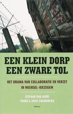 Een klein dorp, een zware tol 9789022318157 S. van Laere, Verzenden, Zo goed als nieuw, S. van Laere