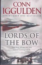 Lords Of The Bow 9780007257812 Conn Iggulden, Verzenden, Gelezen, Conn Iggulden