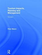 Tourism Impacts Planning and Management 9781138016309, Zo goed als nieuw