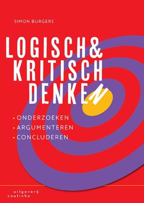 Logisch en kritisch denken 9789046904978, Boeken, Studieboeken en Cursussen, Zo goed als nieuw, Verzenden