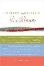 The secret language of knitters by Mary Beth Temple (Book), Gelezen, Mary Beth Temple, Verzenden