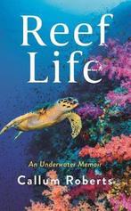 Reef Life 9781788162159 Callum Roberts, Boeken, Verzenden, Gelezen, Callum Roberts