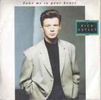 vinyl single 7 inch - Rick Astley - Take Me To Your Heart, Zo goed als nieuw, Verzenden