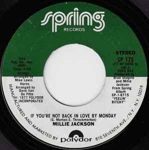 vinyl single 7 inch - Millie Jackson - If Youre Not Back..., Cd's en Dvd's, Vinyl Singles, Zo goed als nieuw, Verzenden