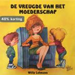 De vreugde van het moederschap 9789065557087 W. Lohmann, Boeken, Verzenden, Gelezen, W. Lohmann