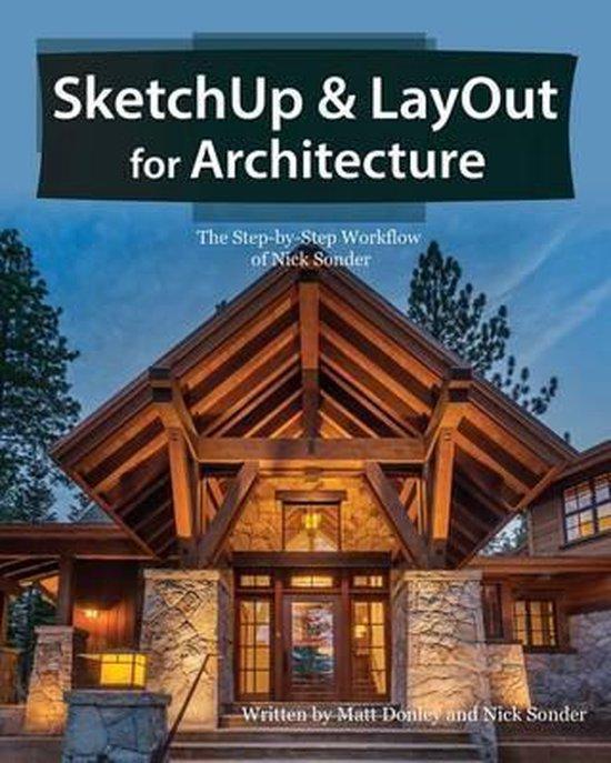 SketchUp & LayOut for Architecture 9780996539326 Matt Donley, Boeken, Taal | Engels, Gelezen, Verzenden