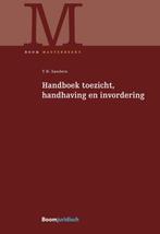 Handboek toezicht handhaving en invordering 9789462126732, Boeken, Zo goed als nieuw