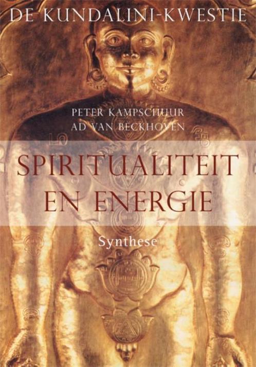 Spiritualiteit en energie 9789062710492 P. Kampschuur, Boeken, Esoterie en Spiritualiteit, Zo goed als nieuw, Verzenden