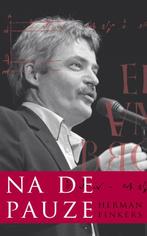 Na de pauze 9789060058039 Herman Finkers, Verzenden, Zo goed als nieuw, Herman Finkers