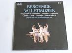 Beroemde Balletmuziek - Orkest van het Bolshoi theater (2 LP, Cd's en Dvd's, Vinyl | Klassiek, Verzenden, Zo goed als nieuw