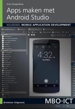 Apps maken met Android Studio / MBO ICT 9789057523458, Verzenden, Zo goed als nieuw, Krijn Hoogendorp