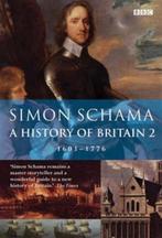History of Britain 9780563487180 Simon Schama, Boeken, Verzenden, Gelezen, Simon Schama