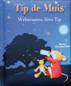 Welterusten lieve Tip / Tip de muis 9789490111182, Boeken, Kinderboeken | Kleuters, Verzenden, Gelezen
