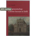 Het genootschap Christo Sacrum te Delft / Hollandse studien, Verzenden, Gelezen, E.G. Arnold