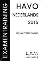 Examentraining Havo Nederlands 2015 9789054893639, Verzenden, Gelezen, G.P. Broekema
