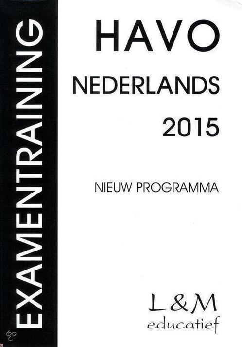 Examentraining Havo Nederlands 2015 9789054893639, Boeken, Schoolboeken, Gelezen, Verzenden