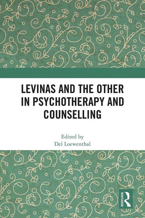 9781032342672 Levinas and the Other in Psychotherapy and ..., Boeken, Studieboeken en Cursussen, Nieuw, Verzenden