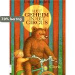 Het geheim in het circus 9789068221466 Lindell, Verzenden, Gelezen, Lindell