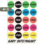 Super Sad True Love Story 9781400066407 Gary Shteyngart, Verzenden, Gelezen, Gary Shteyngart