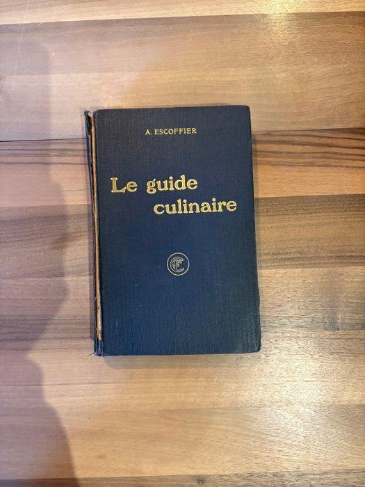 A. Escoffier - Le guide culinaire - 1921, Antiek en Kunst, Antiek | Boeken en Bijbels