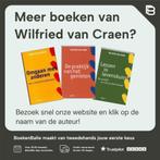 Lessen in levenskunst. De praktijk vh positief denken en de, Verzenden, Gelezen, Wilfried van Craen