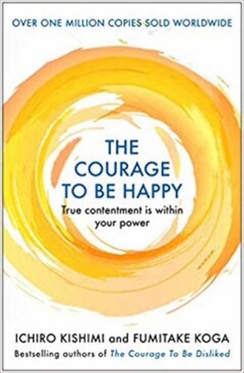 Courage to be Happy 9781911630210 Fumitake Koga, Boeken, Overige Boeken, Gelezen, Verzenden