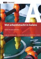 9789492952226 Tekst  Toelichting - Wet Arbeidsmarkt in Ba..., Verzenden, Zo goed als nieuw, Dr. Mr. S.F.H. Jellinghaus