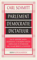 Parlement, Democratie, Dictatuur | 9789024430765 | Schmitt,, Ophalen of Verzenden, Nieuw, Schmitt, Carl