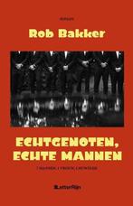 Echtgenoten, echte mannen 9789491875830 Rob Bakker, Verzenden, Zo goed als nieuw, Rob Bakker