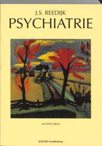 Psychiatrie 9789035216648 J.S. Reedijk, Verzenden, Gelezen, J.S. Reedijk
