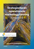 Strategische en operationele marketingplanning 9789001899936, Boeken, Zo goed als nieuw, Verzenden