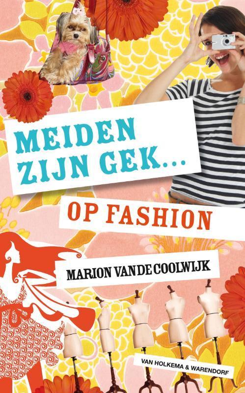 Meiden zijn gek ... op fashion / Meiden zijn gek... / 6, Boeken, Kinderboeken | Jeugd | 10 tot 12 jaar, Zo goed als nieuw, Verzenden