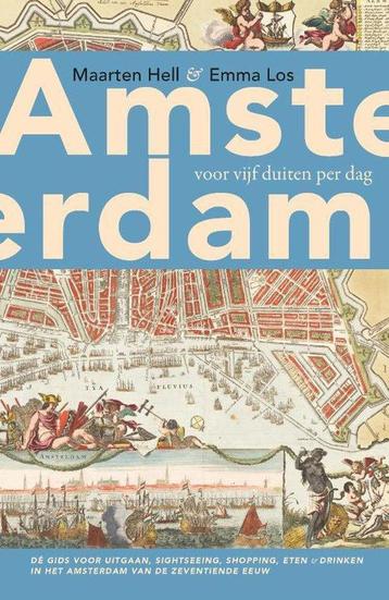 Amsterdam voor vijf duiten per dag beschikbaar voor biedingen