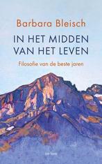 In Het Midden Van Het Leven |  NIEUW | Bleisch, Barbara | 97, Boeken, Ophalen of Verzenden, Nieuw, Bleisch, Barbara