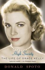 High Society 9780307395627 Donald Spoto, Verzenden, Gelezen, Donald Spoto