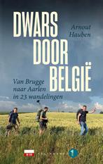 Dwars door België 9789463832618 Arnout Hauben, Verzenden, Zo goed als nieuw, Arnout Hauben