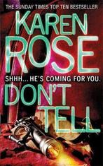 DonT Tell (the Chicago Series Book 1) 9780755351572, Boeken, Verzenden, Gelezen, Karen Rose