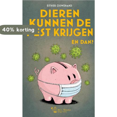 Dieren kunnen de pest krijgen. En dan? 9789090342610, Boeken, Overige Boeken, Zo goed als nieuw, Verzenden