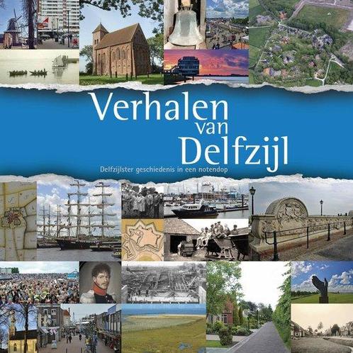 9789052945439 Verhalen van Delfzijl | Tweedehands, Boeken, Studieboeken en Cursussen, Zo goed als nieuw, Verzenden