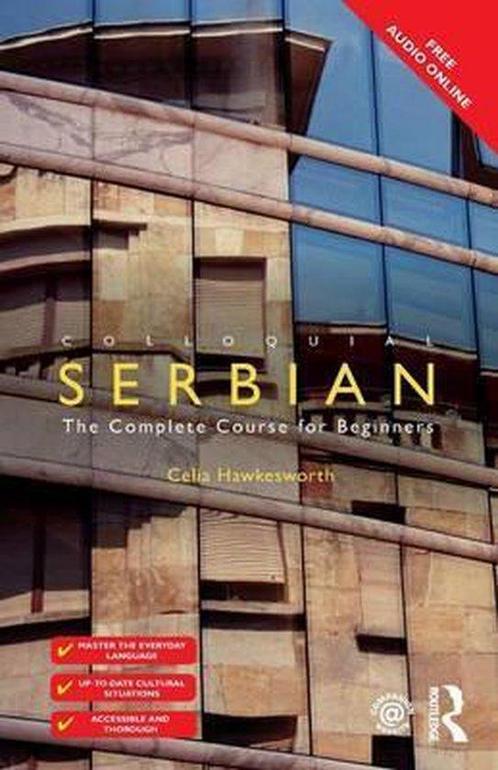 Colloquial Serbian 9781138949799 Jelena Calic, Boeken, Taal | Engels, Gelezen, Verzenden