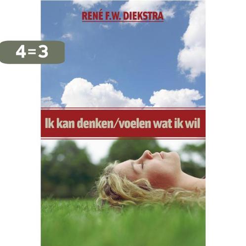 Ik kan denken/voelen wat ik wil 9789026517822 René Diekstra, Boeken, Psychologie, Gelezen, Verzenden